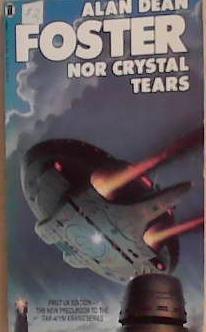 Nor Crystal Tears | 9999903360193 | Foster, Alan Dean
