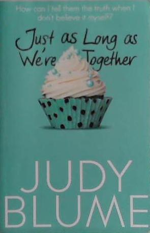 Just as Long as We're Together | 9999903482826 | Judy Blume