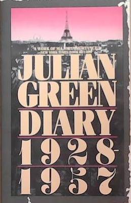 Julian Green: Diary 1928-1957 | 9999903278733 | Julian Green