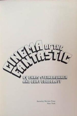 Cinema of the Fantastic | 9999903392378 | Chris Steinbrunner Burt Goldblatt