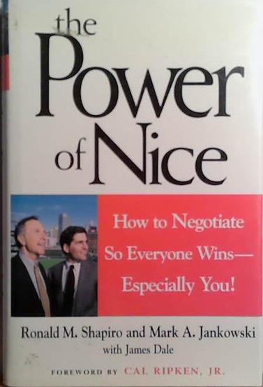 The Power of Nice | 9999903527534 | Ronald M. Shapiro