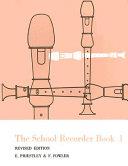 The School Recorder - Book 1 | 9999903194170 | E. Priestley F. Fowler