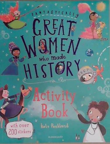 Activity Book - Fantastically Great Women Who Made History | 9999903379126 | Kate Pankhurst