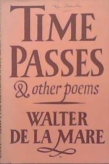 Time Passes and Other Poems | 9999903305811 | Walter de la Mare