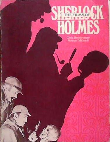 The Films of Sherlock Holmes | 9999903391470 | Chris Steinbrunner Norman Michaels