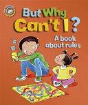 But Why Can't I? | 9999903421207 | Sue Graves