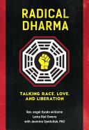 Radical Dharma | 9999903332039 | Rev. angel Kyodo williams Lama Rod Owens Jasmine Syedullah, Ph.D.