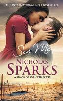 See Me | 9999903447382 | Nicholas Sparks