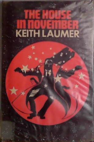The House in November | 9999903412946 | Keith Laumer