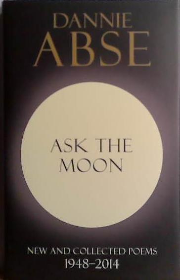 Ask the Moon | 9999903484905 | Dannie Abse