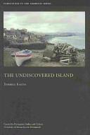 The Undiscovered Island | 9999902454114 | Darrell Kastin