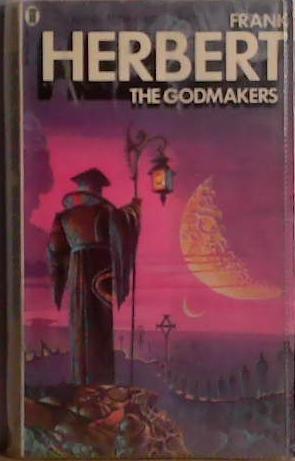 The Godmakers | 9999903413011 | Frank Herbert