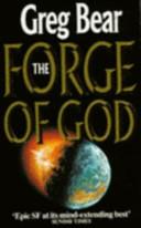 The Forge of God | 9999903415633 | Greg Bear