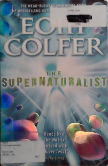 The Supernaturalist | 9999903497899 | Eoin Colfer