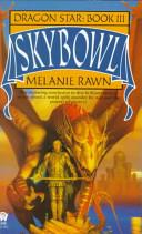 Skybowl | 9999902544709 | Melanie Rawn