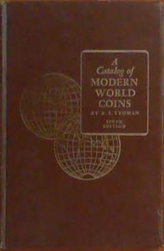 A Catalog of Modern World Coins | 9999903394679 | R.S. Yeoman