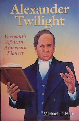 Alexander Twilight | 9999903419211 | Michael T. Hahn