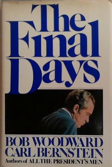 The Final Days | 9999903466659 | Bob Woodward Carl Bernstein