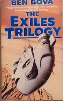 The Exiles Trilogy | 9999903368861 | Ben Bova