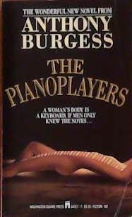 The Pianoplayers | 9999903383369 | Anthony Burgess,