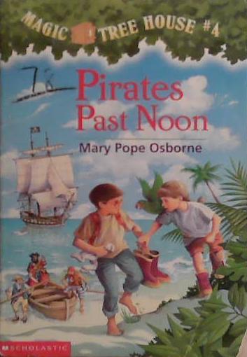 Pirates Past Noon | 9999903498322 | Mary Pope Osborne