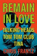 Remain in Love | 9999902946176 | Chris Frantz