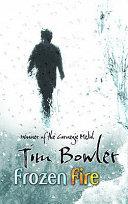 Frozen Fire | 9999903041771 | Tim Bowler