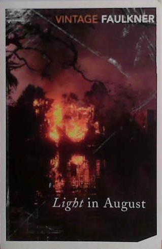 Light in August | 9999903467625 | William Faulkner