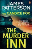 The Murder Inn | 9999903397663 | James Patterson Candice Fox