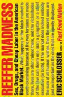 Reefer madness | 9999903326267 | Eric Schlosser