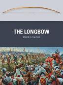 The Longbow | 9999903194958 | Mike Loades
