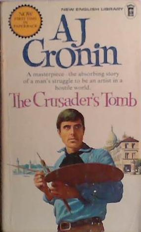 Crusader's tomb | 9999903413936 | A. J. Cronin