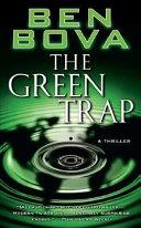 The Green Trap | 9999903322498 | Ben Bova