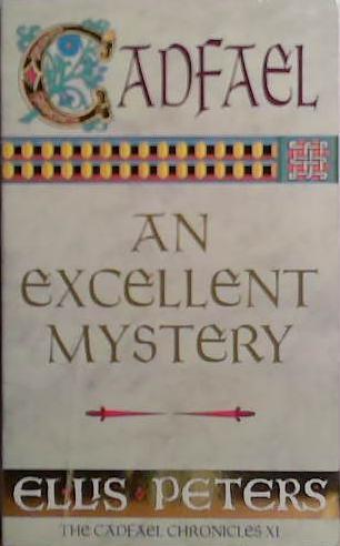 An Excellent Mystery | 9999903528098 | Peters, Ellis