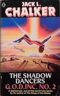 The Shadow Dancers | 9999903289432 | Jack L. Chalker