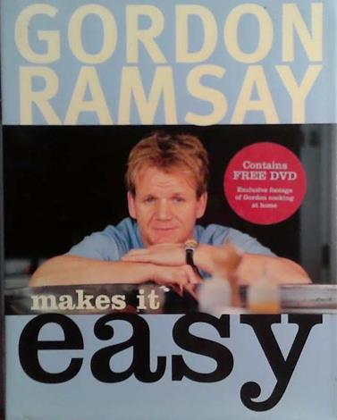 Gordon Ramsay Makes It Easy | 9999903492245 | Gordon Ramsay,