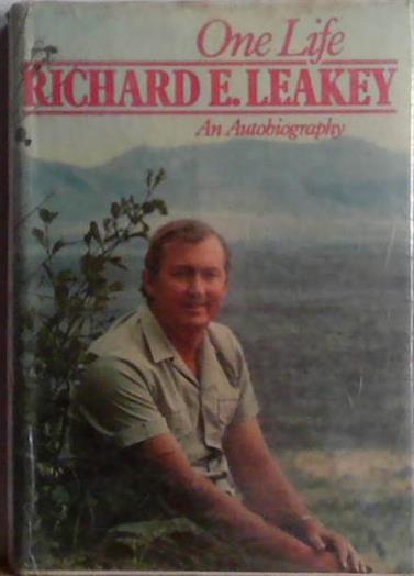 One Life | 9999903494805 | Richard Leakey