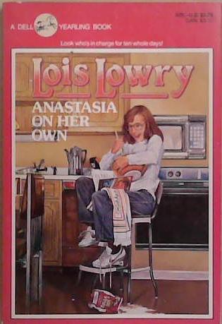 Anastasia on Her Own | 9999903272052 | Lois Lowry