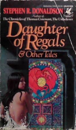 Daughter of Regals | 9999903495246 | Stephen R. Donaldson