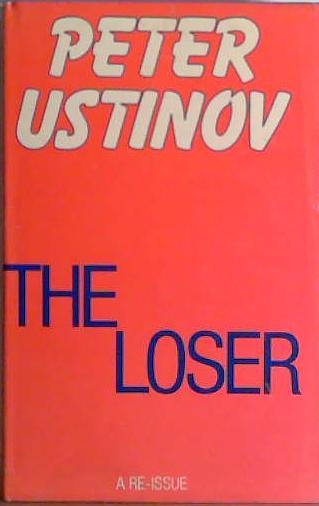 The Loser | 9999903410546 | Peter Ustinov