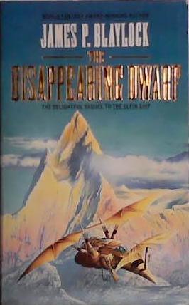 The Disappearing Dwarf | 9999903415374 | James P. Blaylock