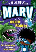 Marv and the Killer Plants | 9999903309840 | Alex Falase-Koya