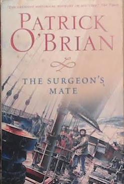 The Surgeon's Mate | 9999903307600 | Patrick O'Brian,