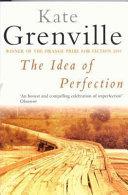 The Idea of Perfection | 9999903399650 | Grenville, Kate