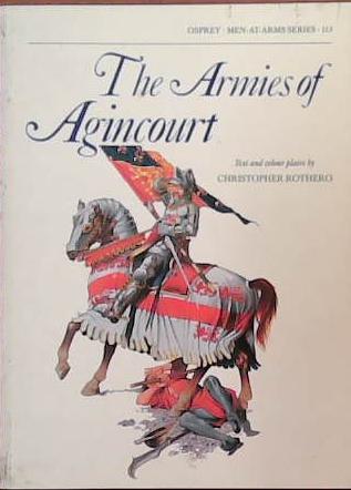 The Armies of Agincourt | 9999903390589 | Christopher Rothero
