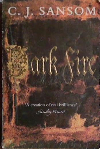 Dark Fire | 9999903471936 | Christopher J. Sansom,