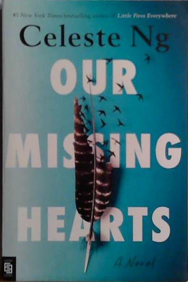 Our Missing Hearts | 9999903486145 | Celeste Ng