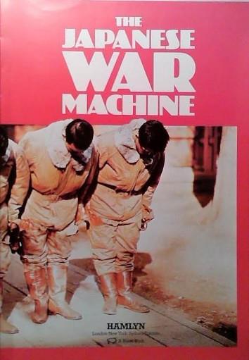 The Japanese War Machines | 9999903414902