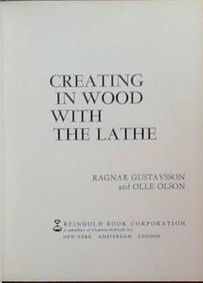Creating in Wood with the Lathe | 9999903339984 | Gustavsson / Reinhold