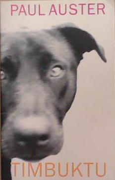 Timbuktu: A Novel | 9999903381099 | Auster, Paul